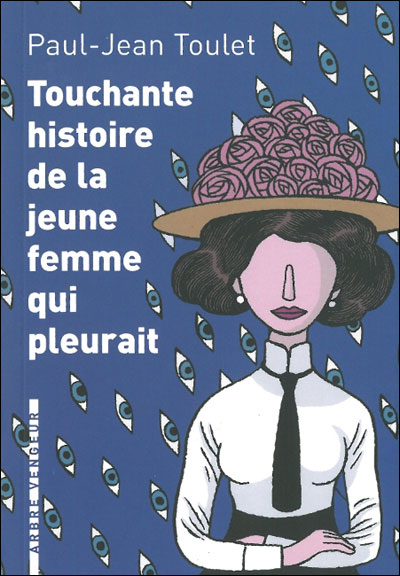 Touchante histoire de la jeune femme qui pleurait - Paul-Jean Toulet - broché