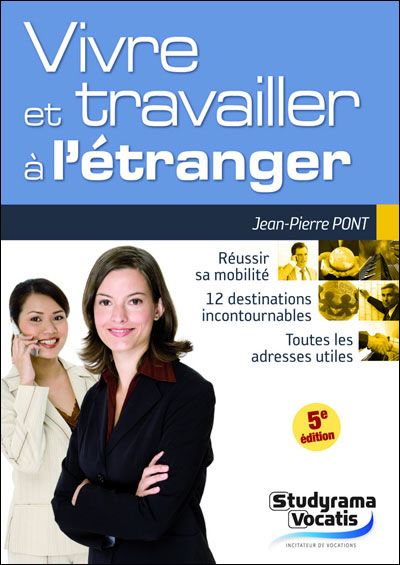 Vivre et travailler à l'étranger
