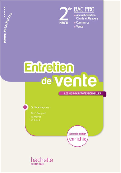 L'entretien de vente 2de Bac Pro - Livre élève - Ed.2011