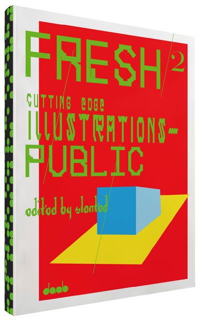 Fresh,2 cutting edge illustrations in public