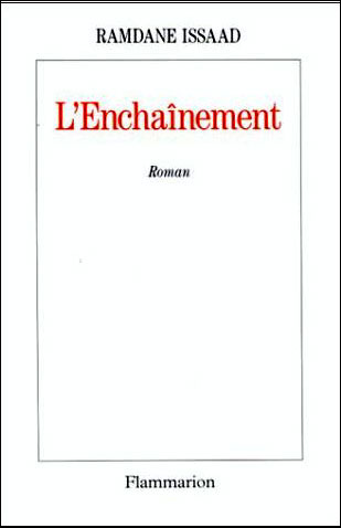L'Enchaînement - Ramdane Issaad - broché