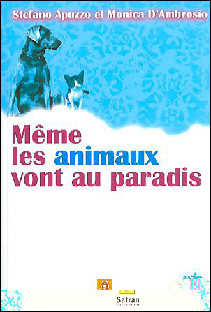 Même les animaux vont au paradis