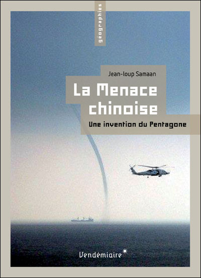 La menace chinoise - Jean-Loup Samaan (Auteur)