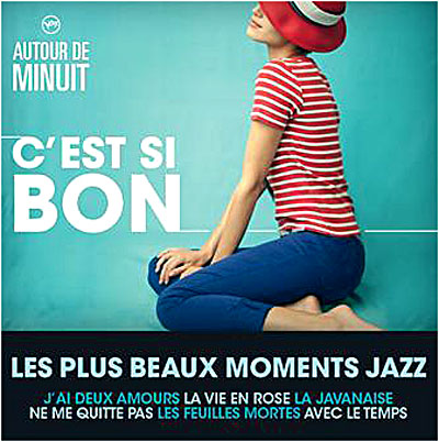 Autour de minuit - C'est si bon