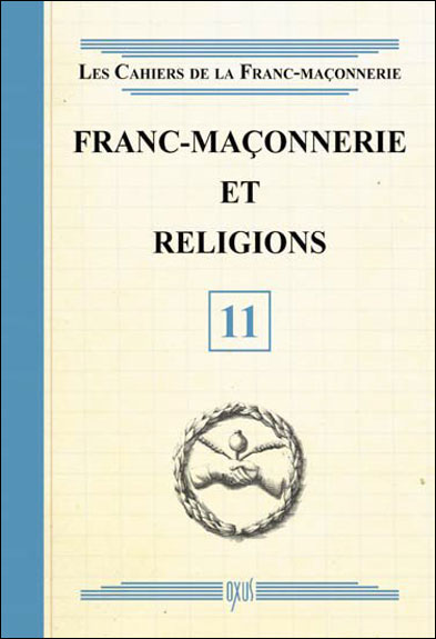 Franc-maçonnerie et religions - Livret 11 -  Collectif - broché