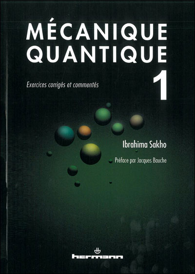 Mécanique quantique, Volume 1