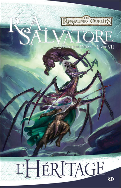 La Légende de Drizzt, T7 : L'Héritage