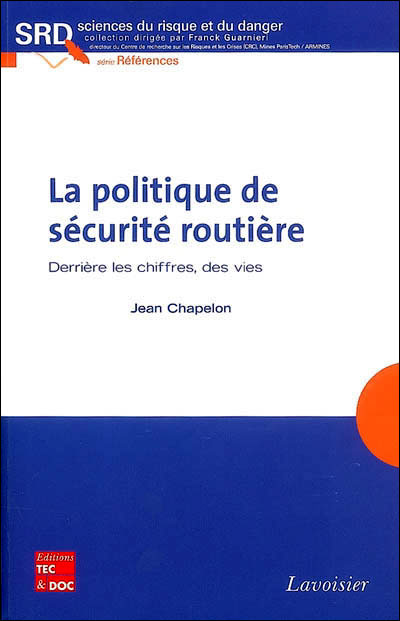 La politique de sécurité routière