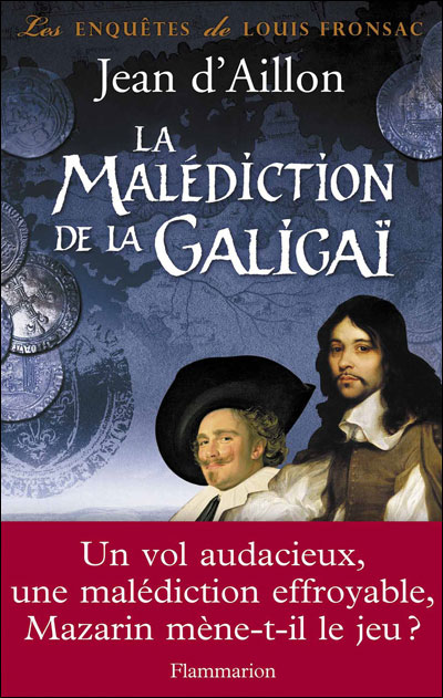 La malédiction de la Galigaï