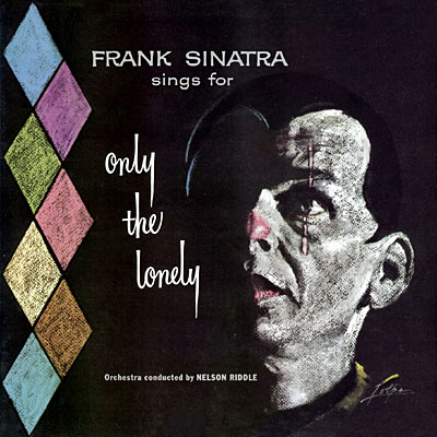 Only the lonely - Remasterisée