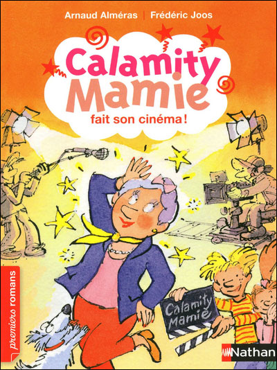 Calamity Mamie fait son cinéma - Arnaud Alméras - Poche