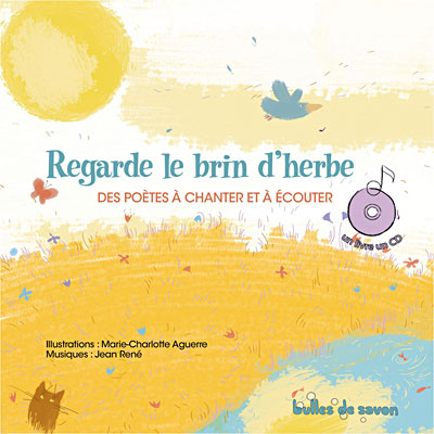 Regarde le brin d'herbe - Dessins marie charlotte Aguerre