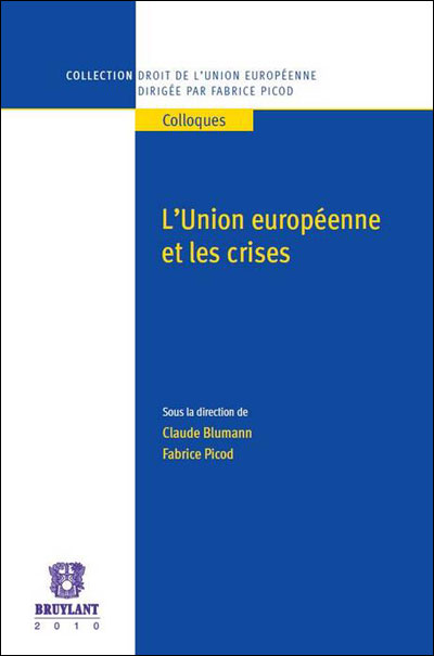 L'Union européenne et les crises