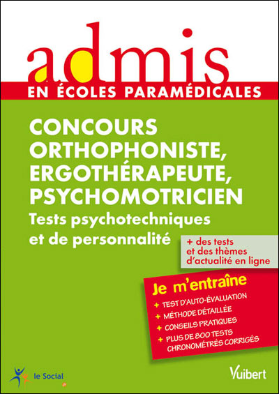 Concours ergothérapeute, psychomotricien, orthophoniste
