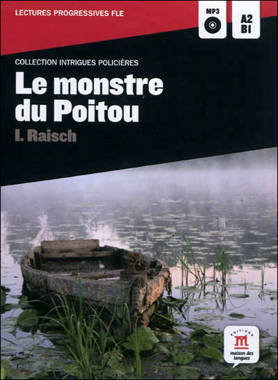 Le monstre du Poitou, niveaux A2-B1