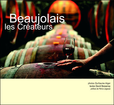 Beaujolais les createurs