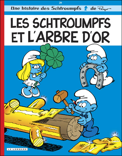 Les Schtroumpfs et l'arbre d'or