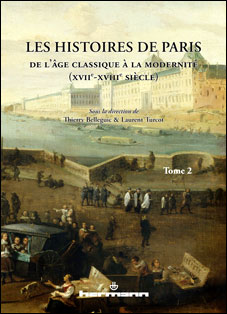 Les histoires de Paris (XVIe-XVIIIe siècle)