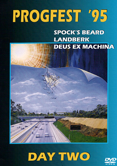 Progfest 1995 day two - Spock's beard - Landberk - Deus ex-machina