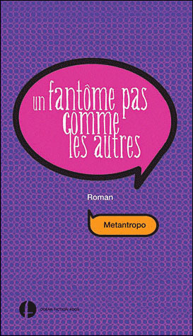 Un fantôme pas comme les autres