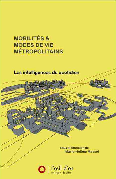 Mobilités et modes de vie métropolitains