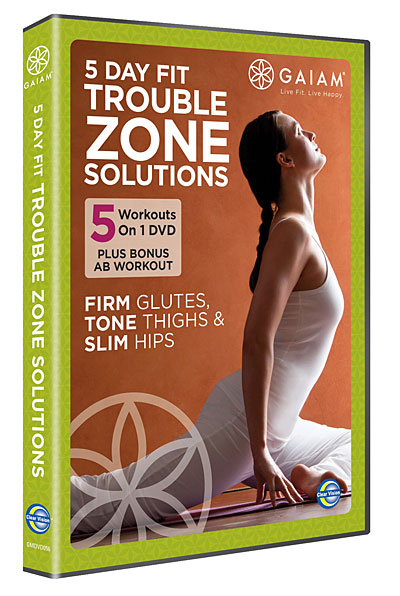 Gaiam : 5 day Fit Trouble Zone Solutions