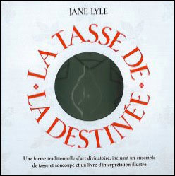 La tasse de la destinée
