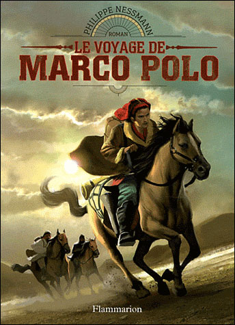 Découvreur du monde : le voyage de Marco Polo