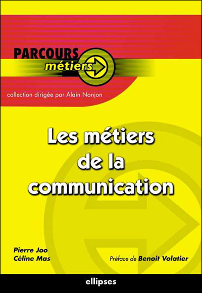Les métiers de la communication