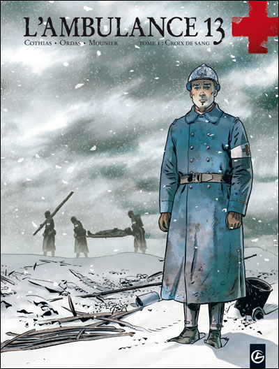 L'ambulance 13 - volume 1 - Croix de sang