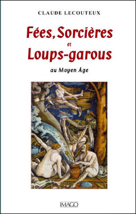 Fées, sorcières et loups-garous