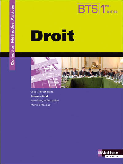 Droit - BTS 1re année Méthodes actives Livre de l'élève