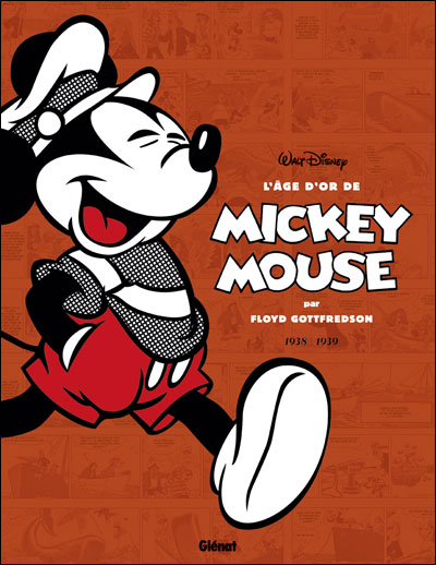 L Age D Or De Mickey Mouse 1938 1939 Mickey Et Les Chasseurs De Baleines Et Autres Histoires Tome 02 L Age D Or De Mickey Mouse Floyd Gottfredson Cartonne Achat Livre Fnac