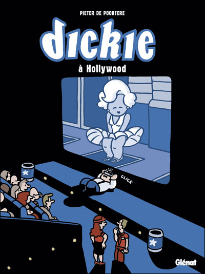 Dickie à Hollywood