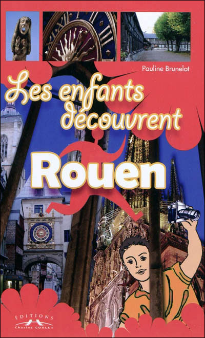 Les enfants découvrent Rouen