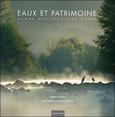 Eaux et patrimoine : Rhône, Méditerranée, Corse