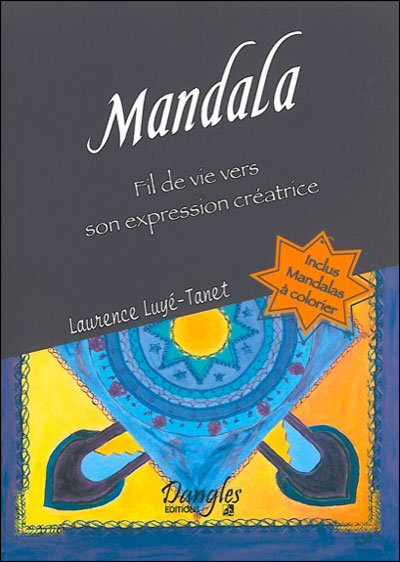 Mandala, chemin vers son expression créatrice