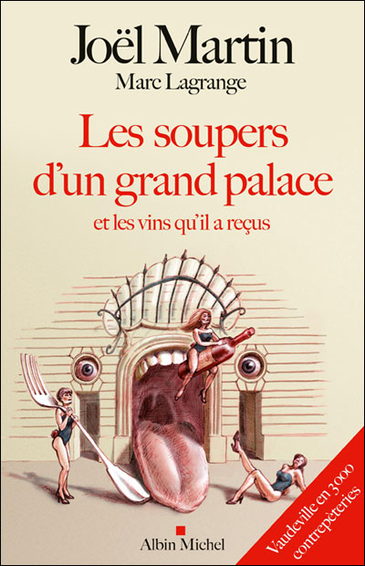 Les soupers d'un grand palace et les vins qu'il a reçus