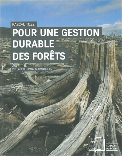 Pour une gestion durable des forêts