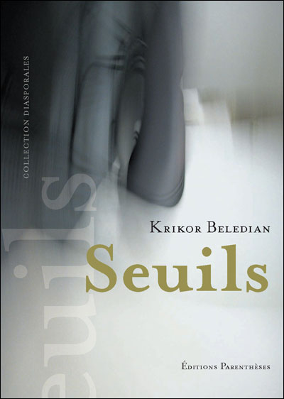 Seuils - Krikor Beledian - broché