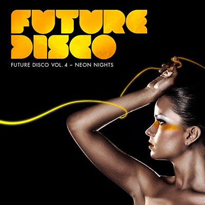 Future disco volume 4 neon night