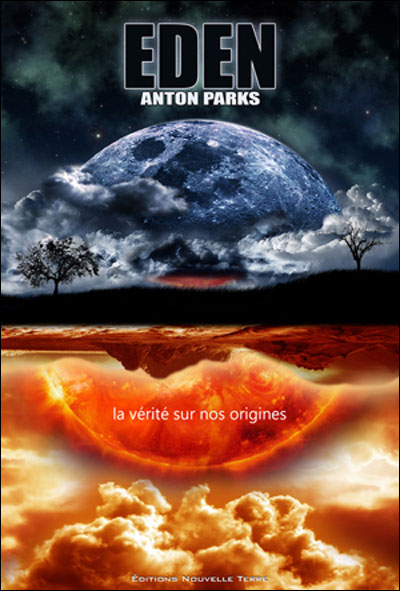 Eden, la vérité sur nos origines