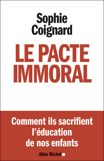 Le Pacte immoral - Albin Michel