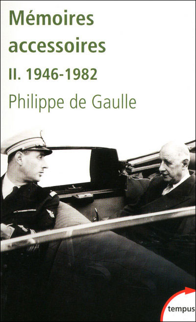 Mémoires accessoires - tome 2 1946-1982