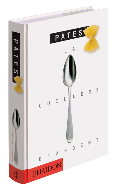 Un jour, un livre sucré - « La Cuillère d'Argent : Pâtisserie » - Food &  Sens