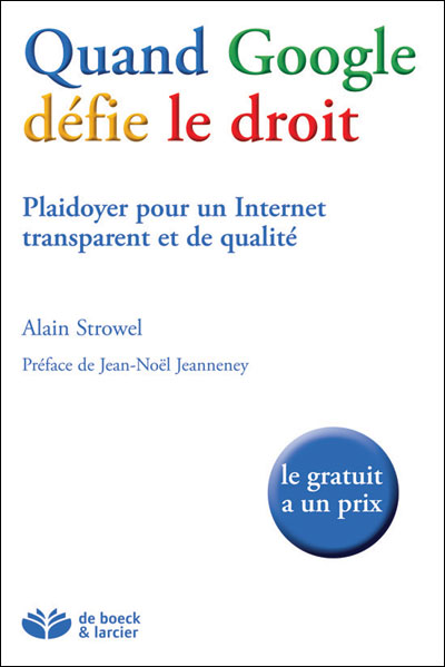 Quand Google défie le droit