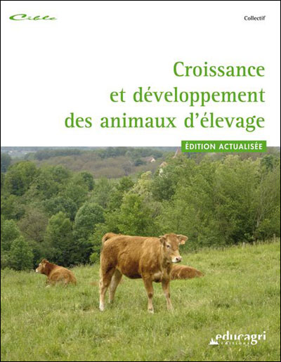Croissance et developpement des animaux d'elevage (edition 2010)