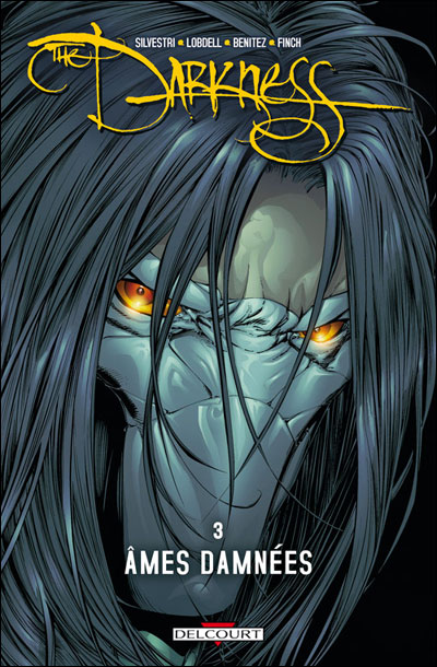 Darkness T03 Ames damnées
