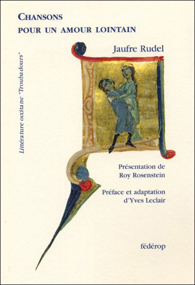 Chansons Pour Un Amour Lointain Broche Jaufre Rudel Achat Livre Fnac