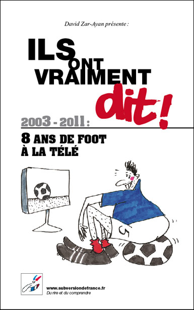 Ils l'ont vraiment dit !